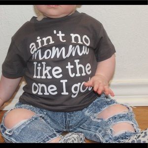“Ain’t no Mama like the one I got” graphic tee